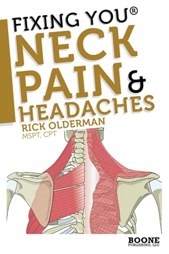 Fixing You: Neck Pain and Headaches