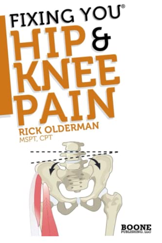 Fixing You: Hip & Knee Pain