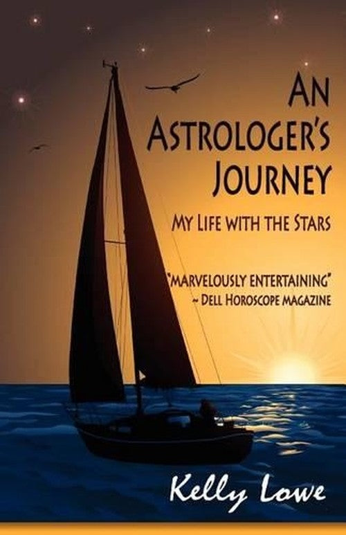 An Astrologer's Journey My Life with the Stars