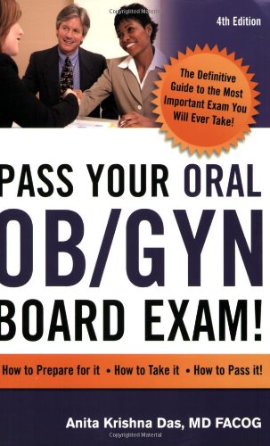 Pass Your Oral Ob/GYN Board Exam