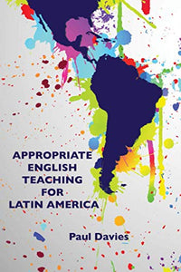 Appropriate English Teaching For Latin America 