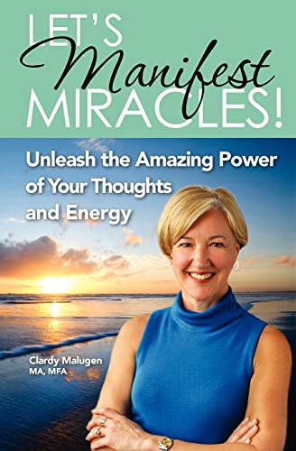 Let's Manifest Miracles