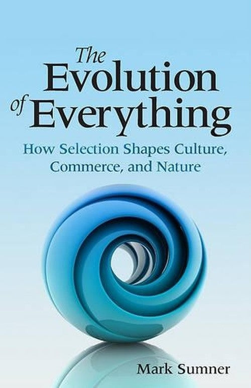 The Evolution of Everything