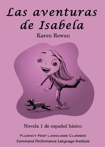 Las aventuras de Isabela Spanish Edition Karen Rowan