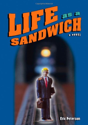 Life as a Sandwich