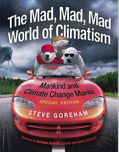 Mad, Mad, Mad World of Climatism