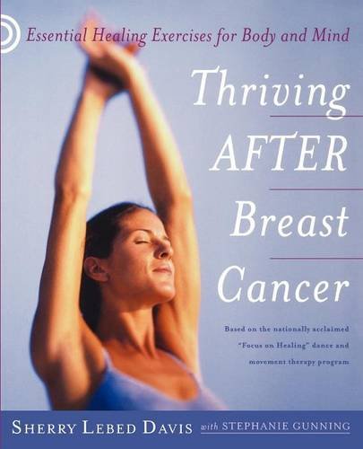 Thriving After Breast Cancer