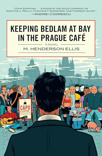 Keeping Bedlam At Bay In The Prague Cafe