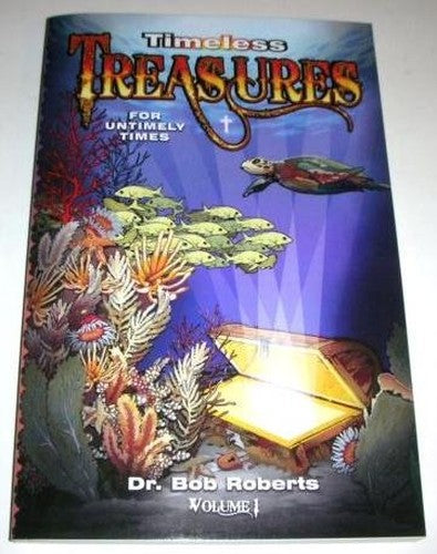 Timeless Treasures for Untimely Times