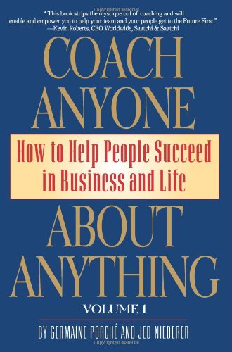 Coach Anyone about Anything