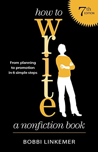 How to Write a Nonfiction Book (7th Edition)