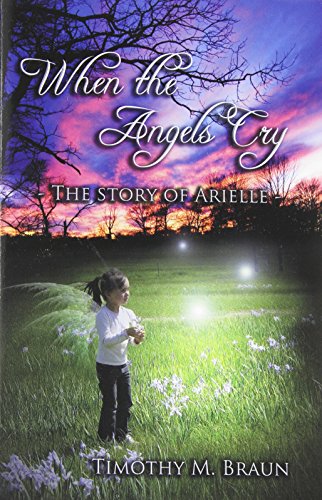 When The Angels Cry