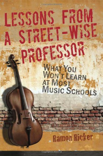 Lessons from a Street-Wise Professor