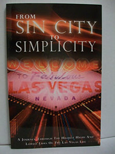 From Sin City to Simplicity 