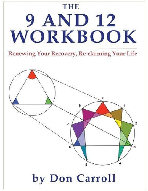 The Nine and Twelve Workbook
