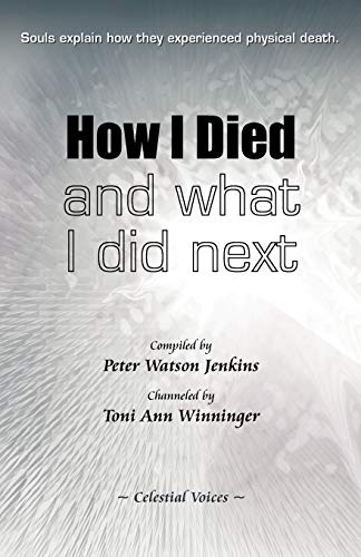 How I Died (and What I Did Next)