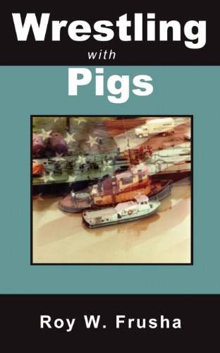 Wrestling With Pigs