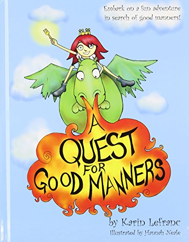 A Quest for Good Manners