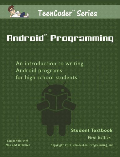 TeenCoder: Android Programming (TeenCoder Java Series, Volume 2)