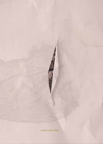 Design Behind Desire