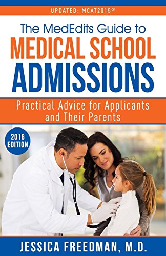 The Mededits Guide to Medical School Admissions