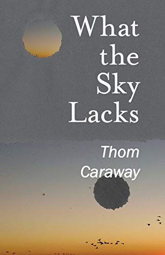 What the Sky Lacks