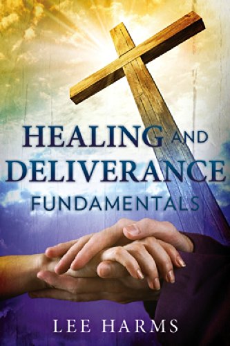 Healing  Deliverance Fundamentals