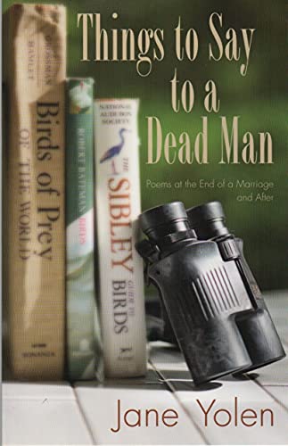 Things to Say to a Dead Man