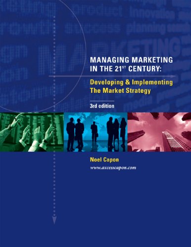 Managing Marketing in the 21st Century (3rd Edition)