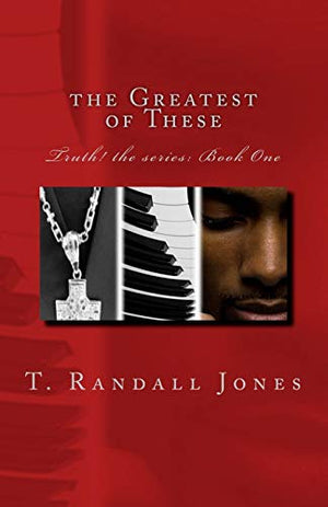 The Greatest of These