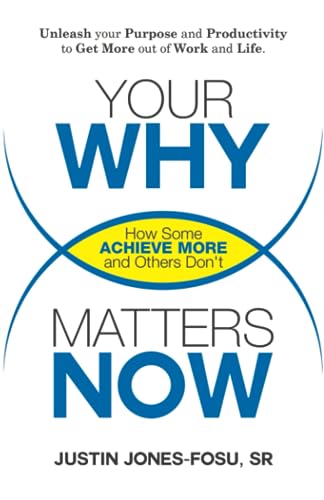 Your WHY Matters NOW