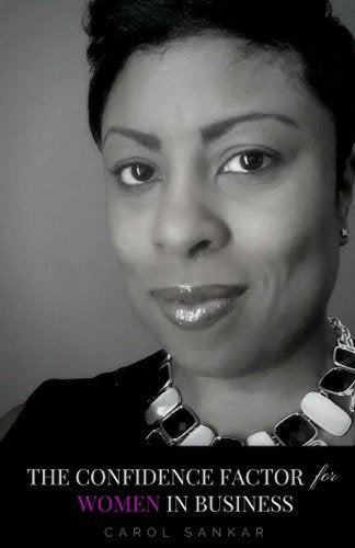 The Confidence Factor for Women in Business