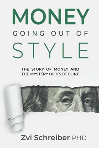 Money, going out of style