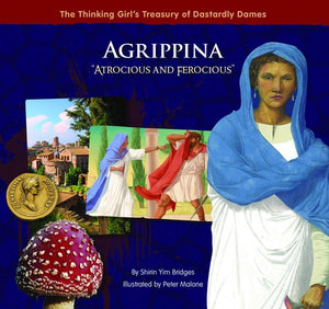 Agrippina Atrocious and Ferocious