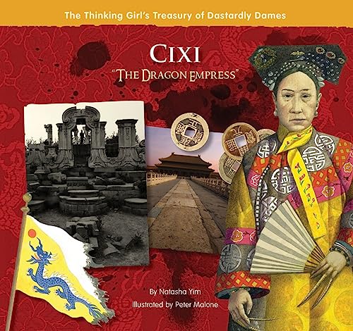 Cixi "The Dragon Empress"
