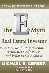 The E-Myth Real Estate Investor 