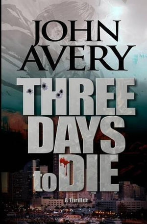 Three Days to Die