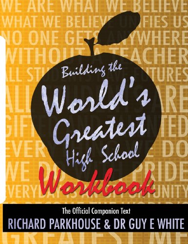 Building the World's Greatest High School Workbook