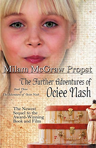 The Further Adventures of Ociee Nash
