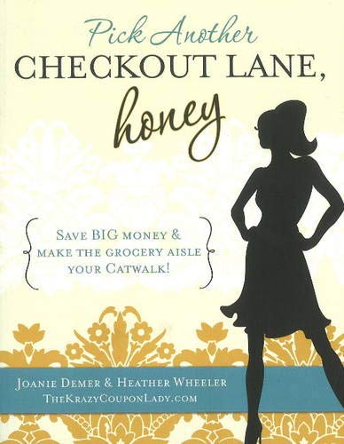 Pick Another Checkout Lane, Honey