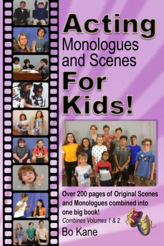 Acting Monologues and Scenes For Kids!