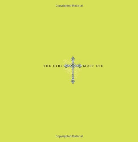 The Girl Must Die