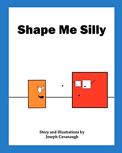 Shape Me Silly