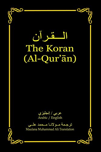 The Koran (Al-Qur'an)