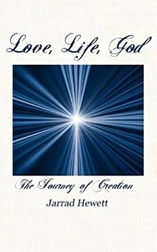 Love, Life, God