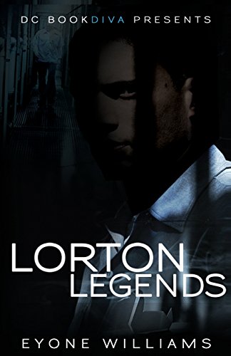 Lorton Legends (Dcbookdiva Publications)