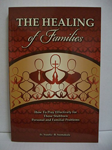 The Healing of Families