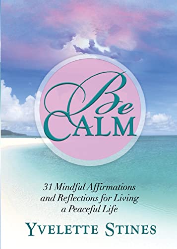 Be Calm