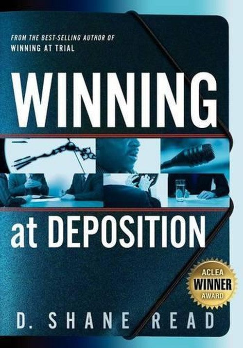 Winning at Deposition