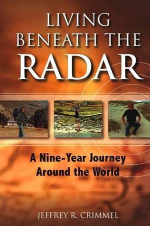 Living Beneath the Radar